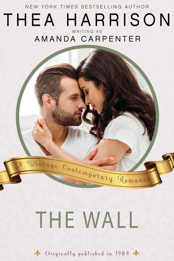 The Wall (Vintage Contemporary Romance #2)