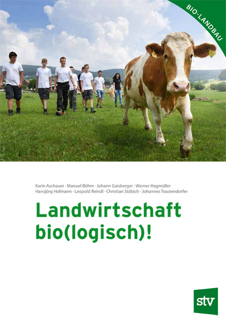 Landwirtschaft bio(logisch)!