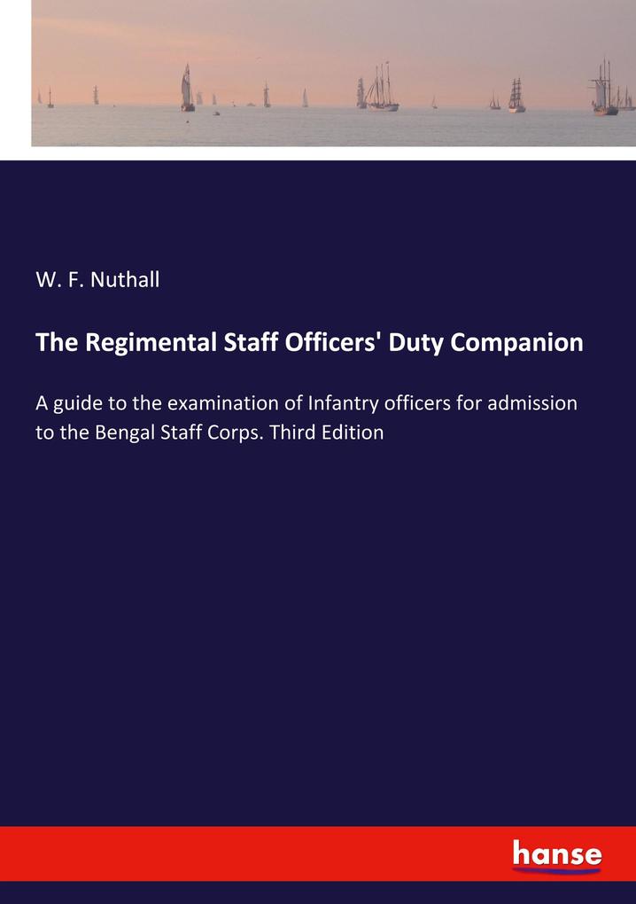 The Regimental Staff Officers‘ Duty Companion