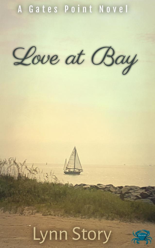 Love at Bay (A Gates Point Novel #4)