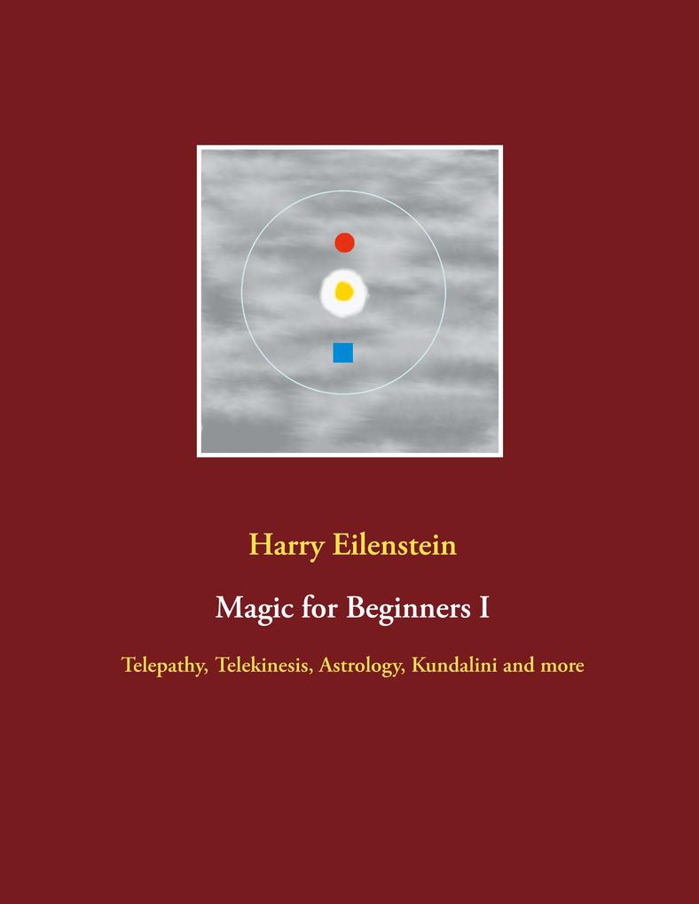 Magic for Beginners I