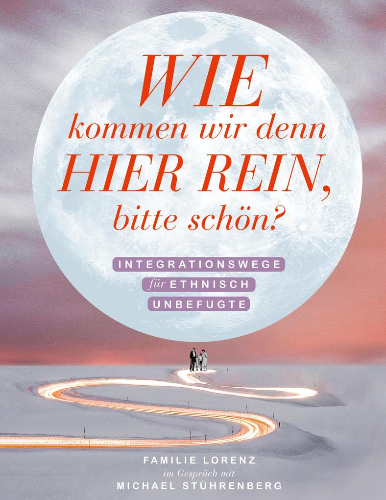 Wie kommen wir denn hier rein bitte schön?