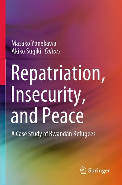 Repatriation Insecurity and Peace