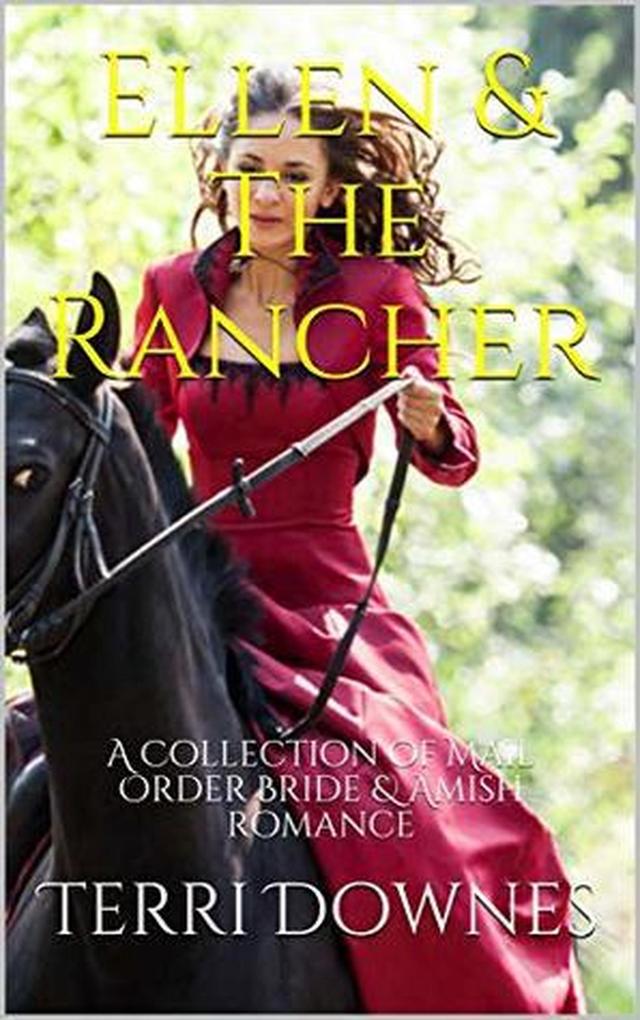 Ellen & The Rancher - Terri Downes