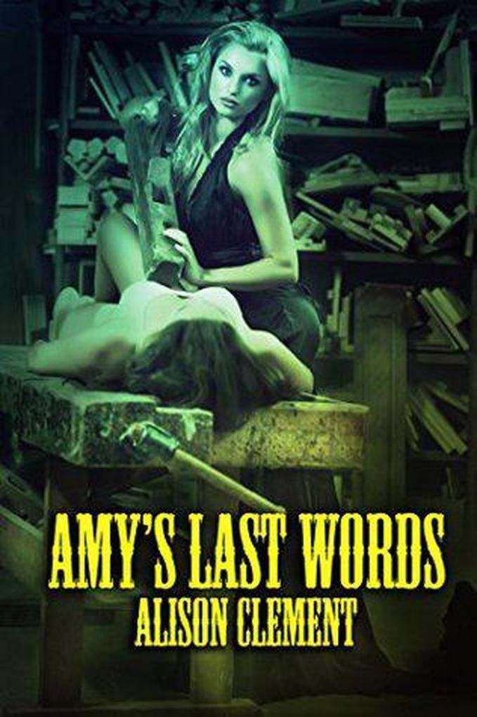 Amy‘s Last Words