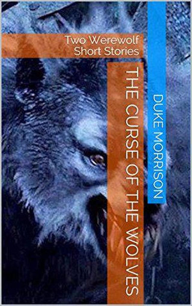 The Curse Of The Wolves