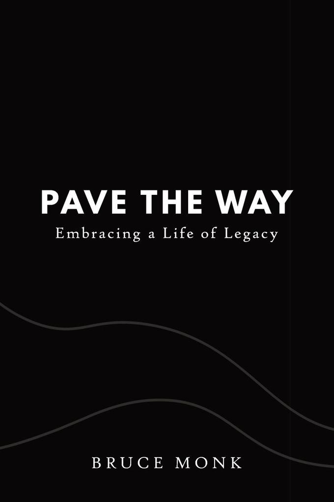 Pave the Way