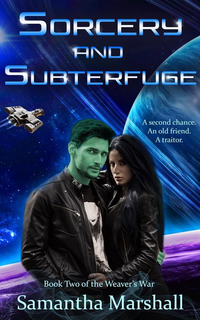 Sorcery and Subterfuge (The Weaver‘s War #2)