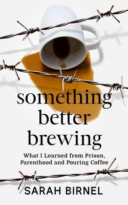 Something Better Brewing