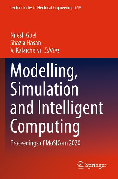 Modelling Simulation and Intelligent Computing