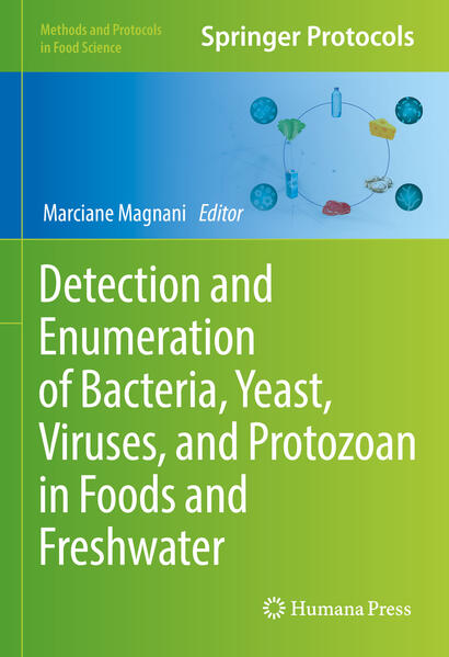 Detection and Enumeration of Bacteria Yeast Viruses and Protozoan in Foods and Freshwater