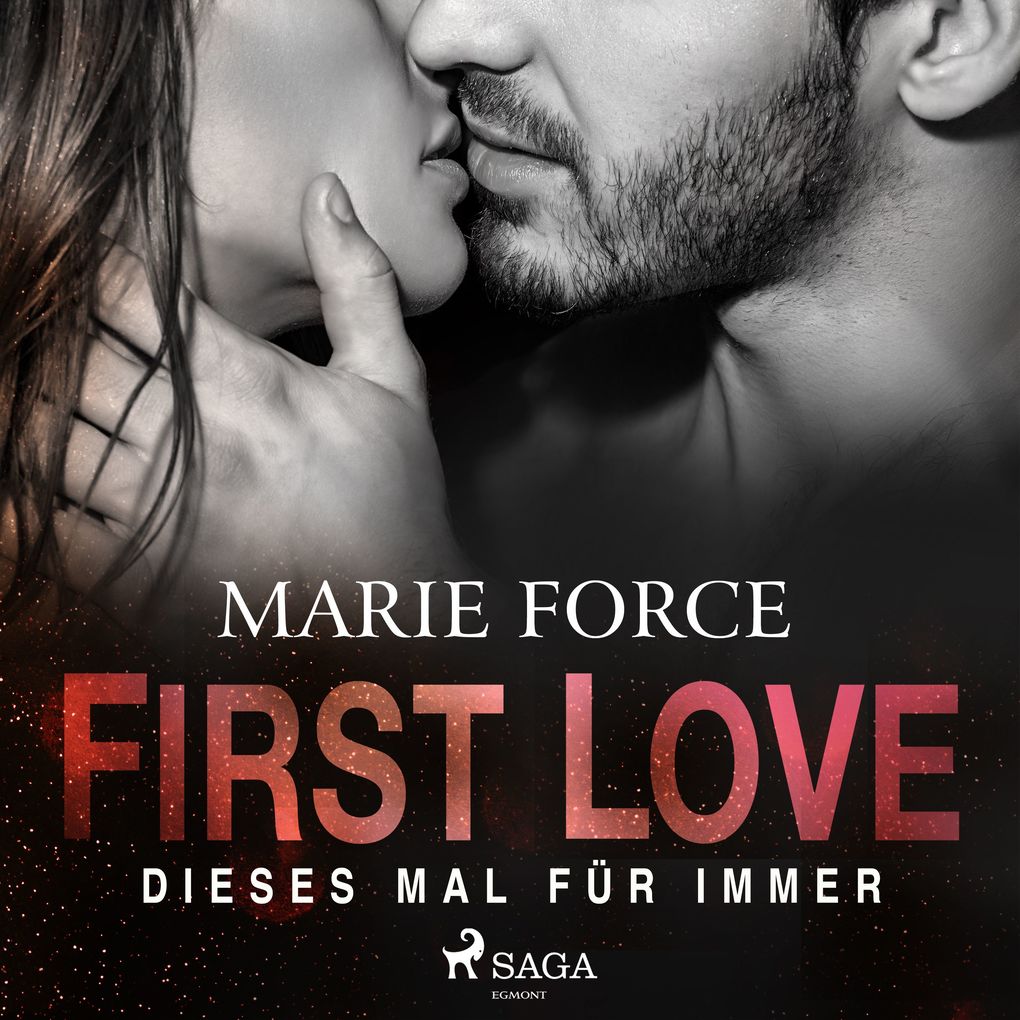 First Love Dieses Mal für immer