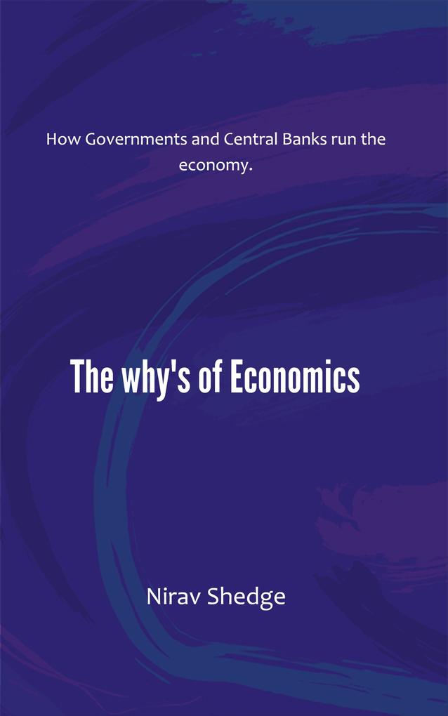 The Why‘s of Economics