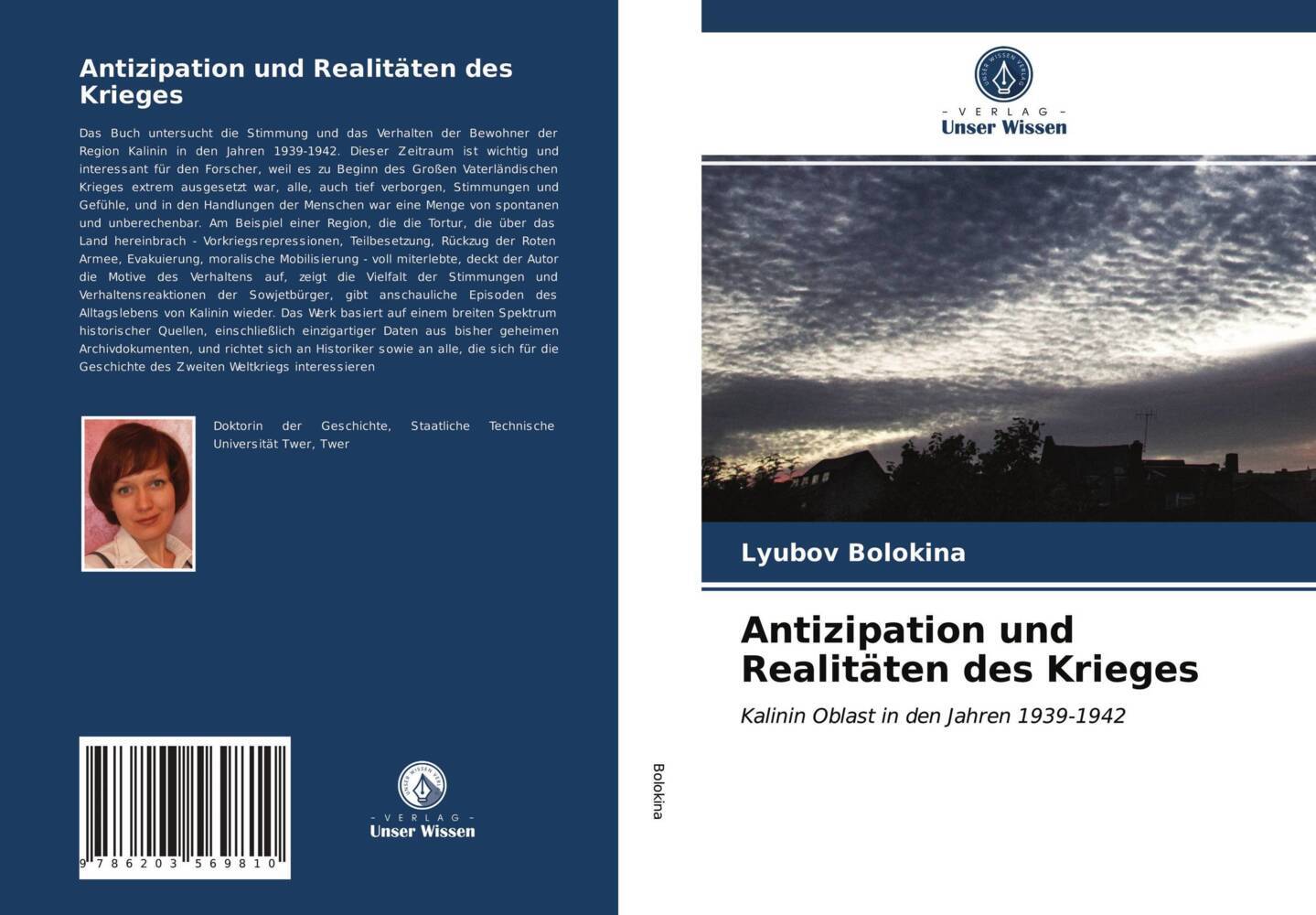 Antizipation und Realitäten des Krieges