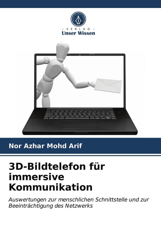 3D-Bildtelefon für immersive Kommunikation