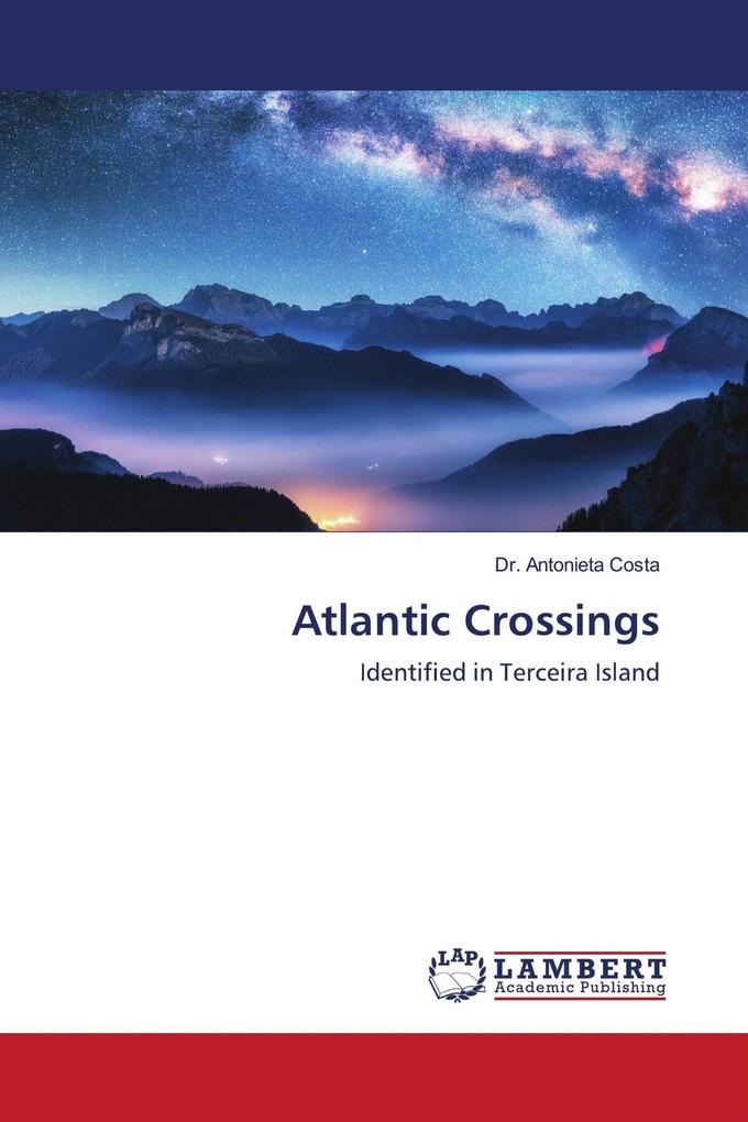 Atlantic Crossings