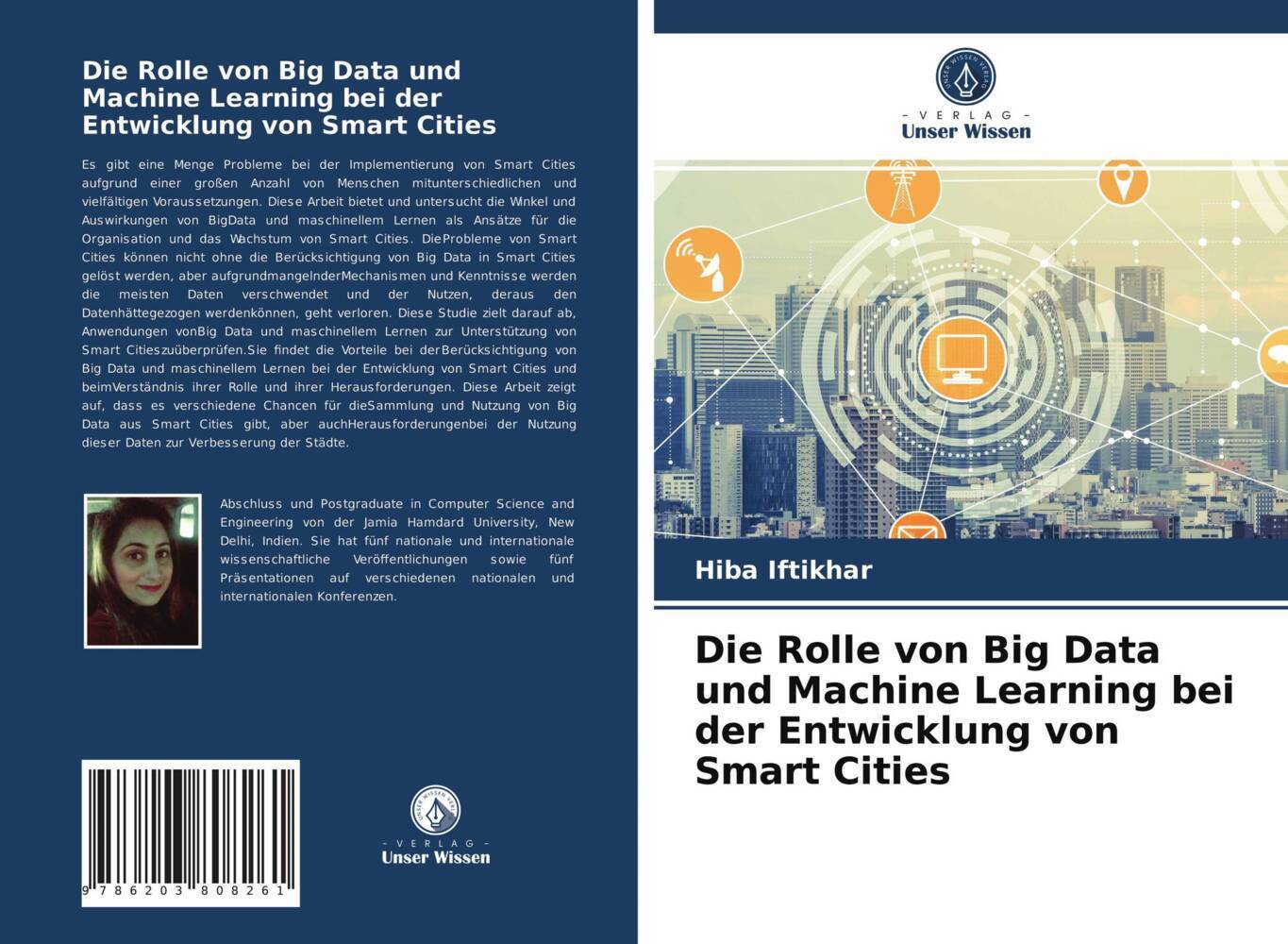 Die Rolle von Big Data und Machine Learning bei der Entwicklung von Smart Cities