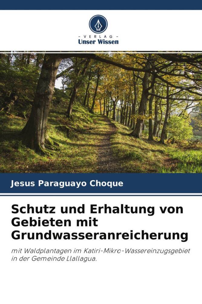 Schutz und Erhaltung von Gebieten mit Grundwasseranreicherung