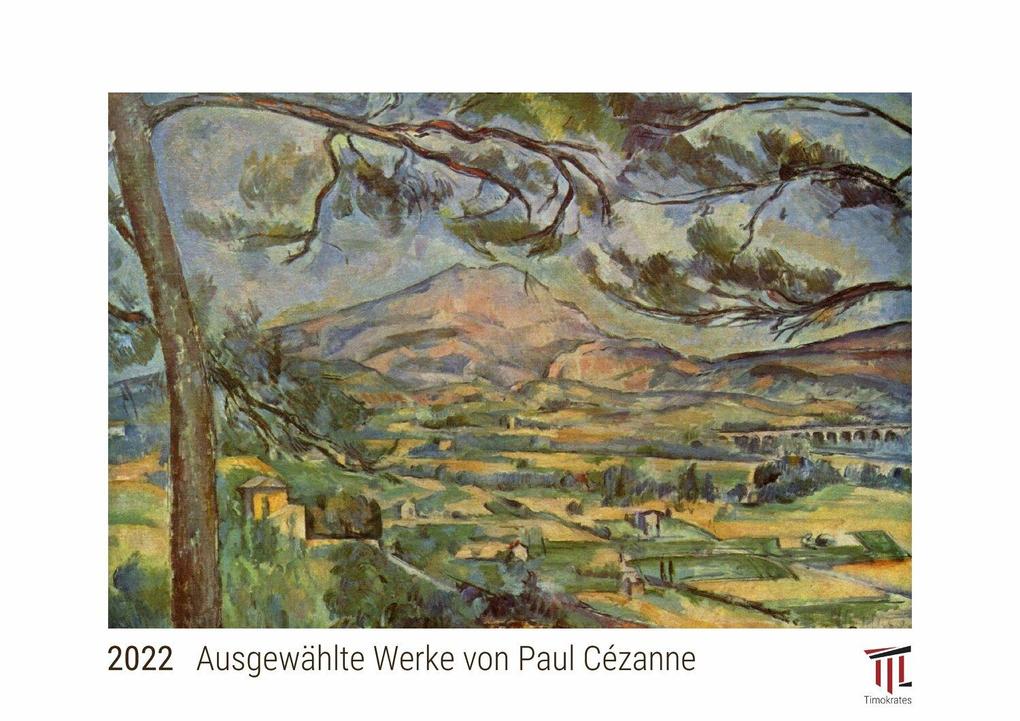 Ausgewählte Werke von Paul Cézanne 2022 - White Edition - Timokrates Kalender Wandkalender Bildkalender - DIN A4 (ca. 30 x 21 cm)