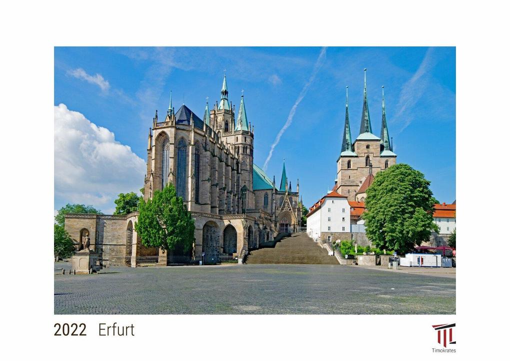 Erfurt 2022 - White Edition - Timokrates Kalender Wandkalender Bildkalender - DIN A4 (ca. 30 x 21 cm)