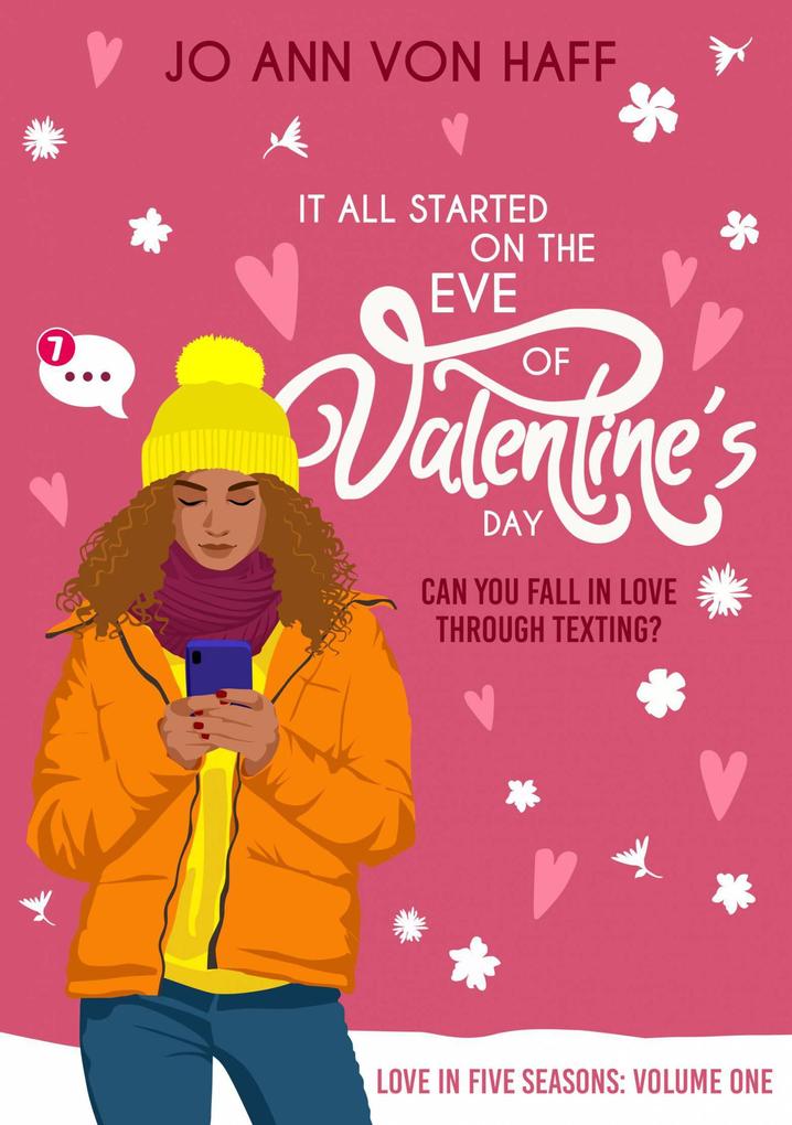 It All Started on the Eve of Valentine‘s Day (Love in five seasons #1)