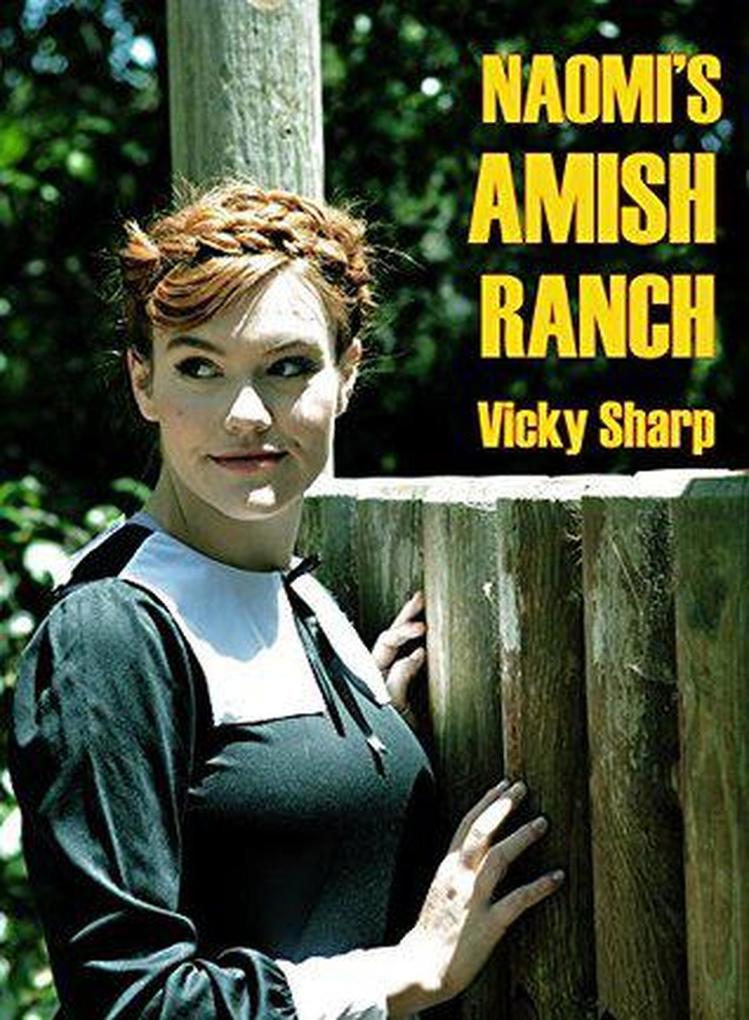 Naomi‘s Amish Ranch