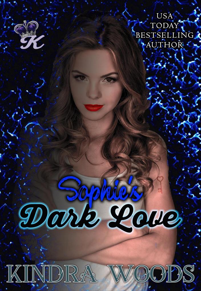 Sophie‘s Dark Love (Dark Love Series #2)