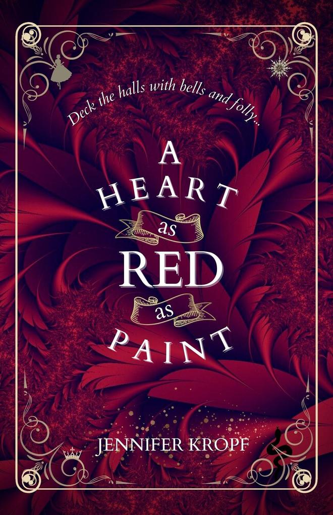 A Heart as Red as Paint (The Winter Souls Series #2)