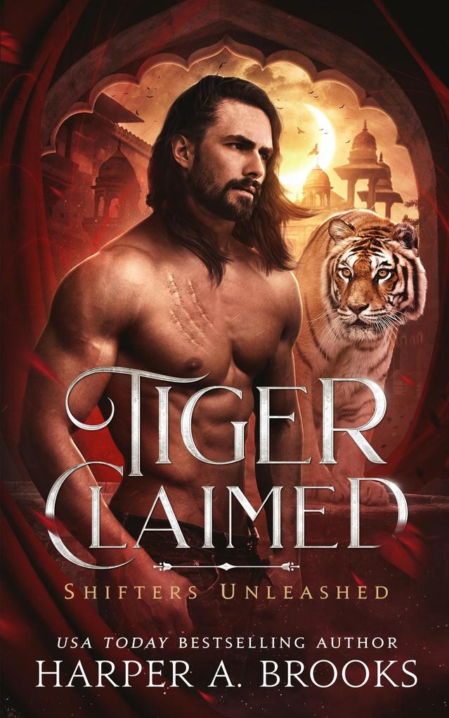 Tiger Claimed: A Fantasy Shifter Romance (Shifters Unleashed #1)