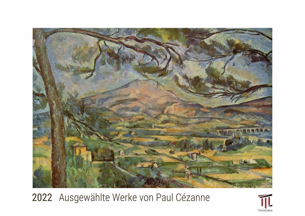 Ausgewählte Werke von Paul Cézanne 2022 - White Edition - Timokrates Kalender Wandkalender Bildkalender - DIN A3 (42 x 30 cm)