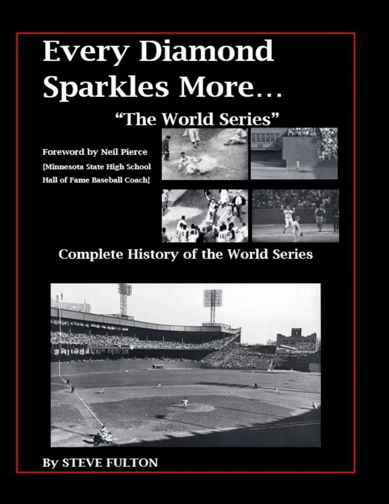 Every Diamond Sparkles More...'The World Series'