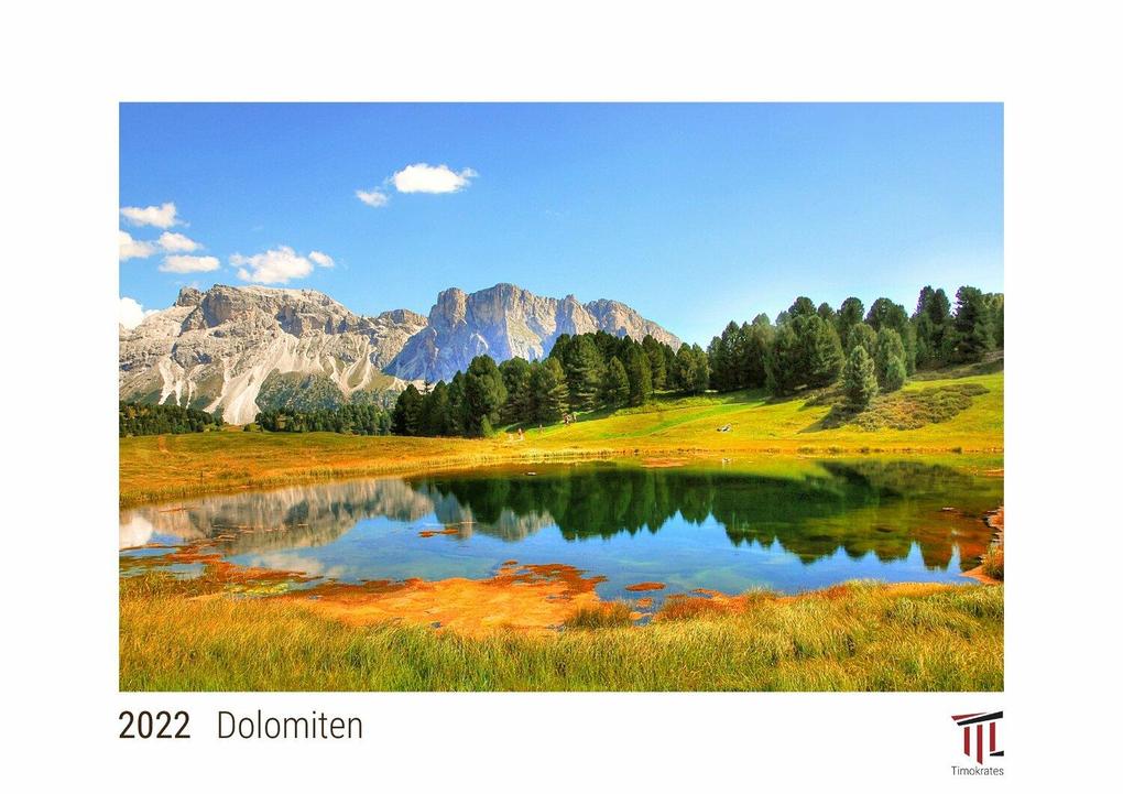 Dolomiten 2022 - White Edition - Timokrates Kalender Wandkalender Bildkalender - DIN A4 (ca. 30 x 21 cm)