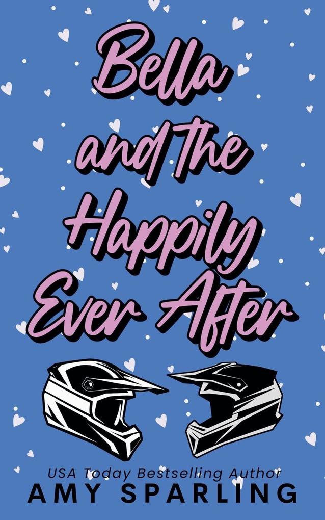 Bella and the Happily Ever After