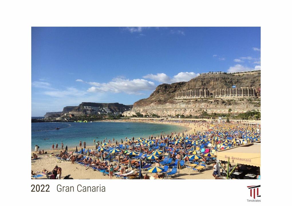 Gran Canaria 2022 - White Edition - Timokrates Kalender Wandkalender Bildkalender - DIN A3 (42 x 30 cm)