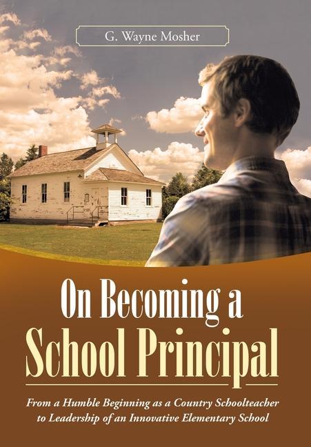 On Becoming a School Principal