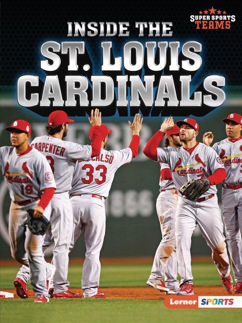 Inside the St. Louis Cardinals