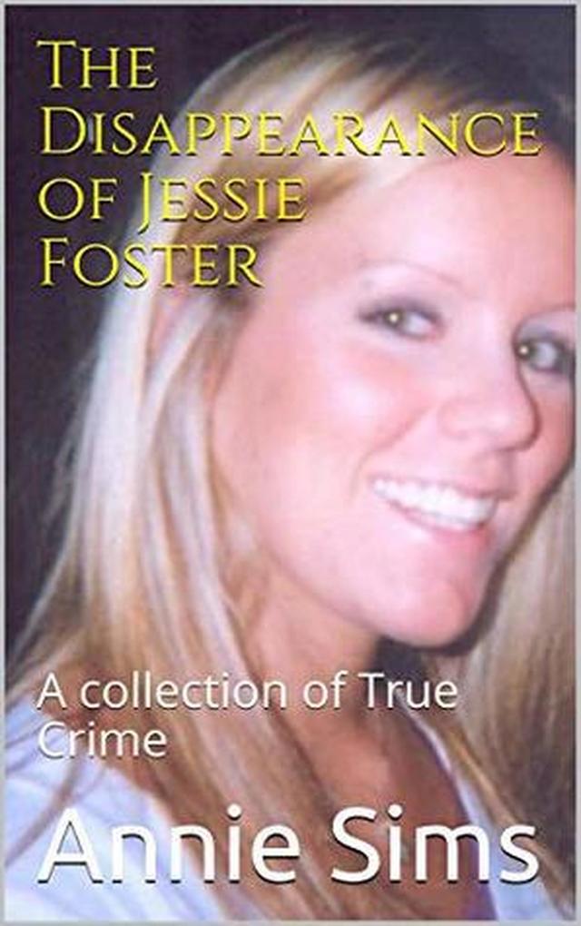 The Disappearance of Jessie Foster