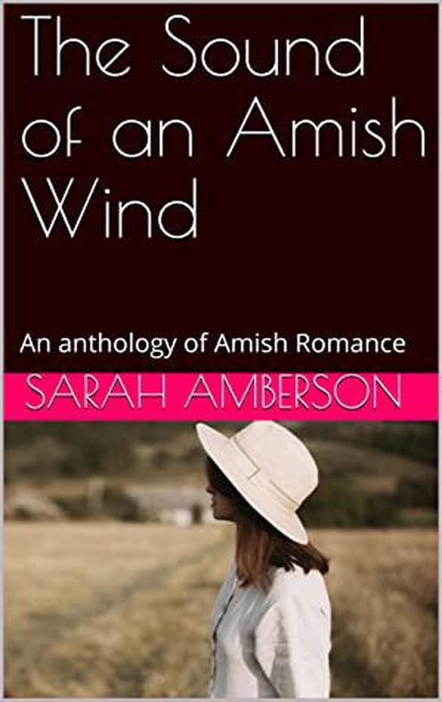 The Sound of an Amish Wind