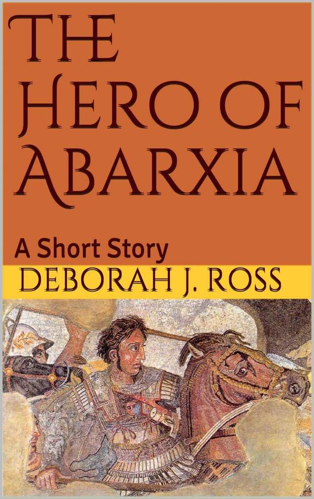 The Hero of Abarxia