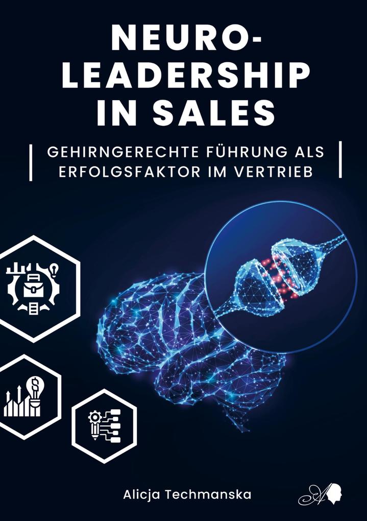 NEUROLEADERSHIP IN SALES