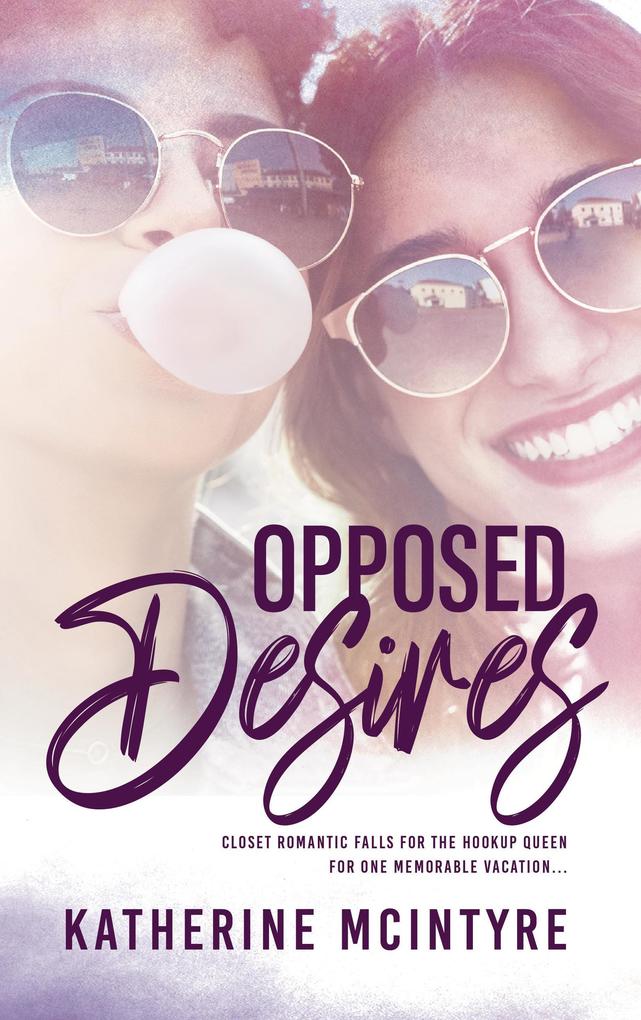Opposed Desires (Rehoboth Pact #2)