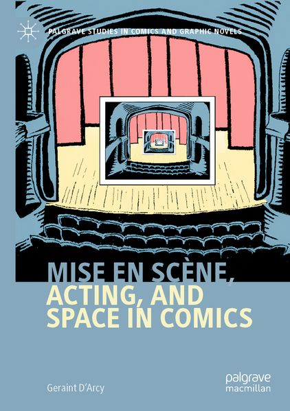 Mise en scène Acting and Space in Comics