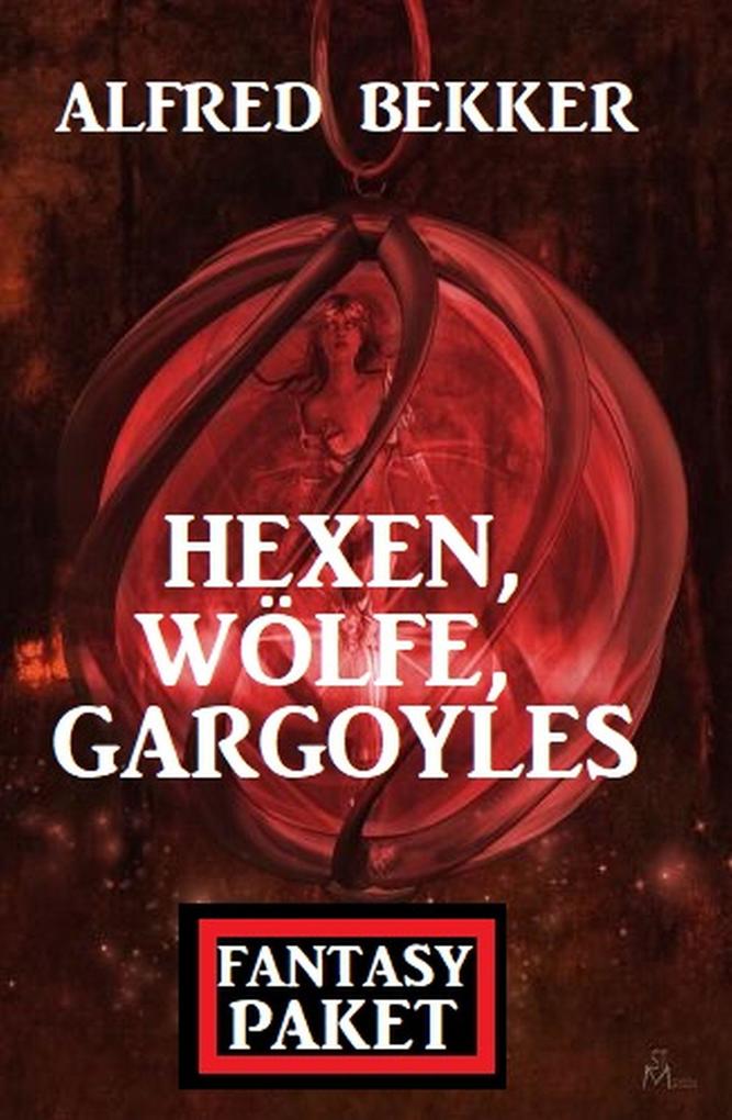 Hexen Wölfe Gargoyles: Fantasy Paket