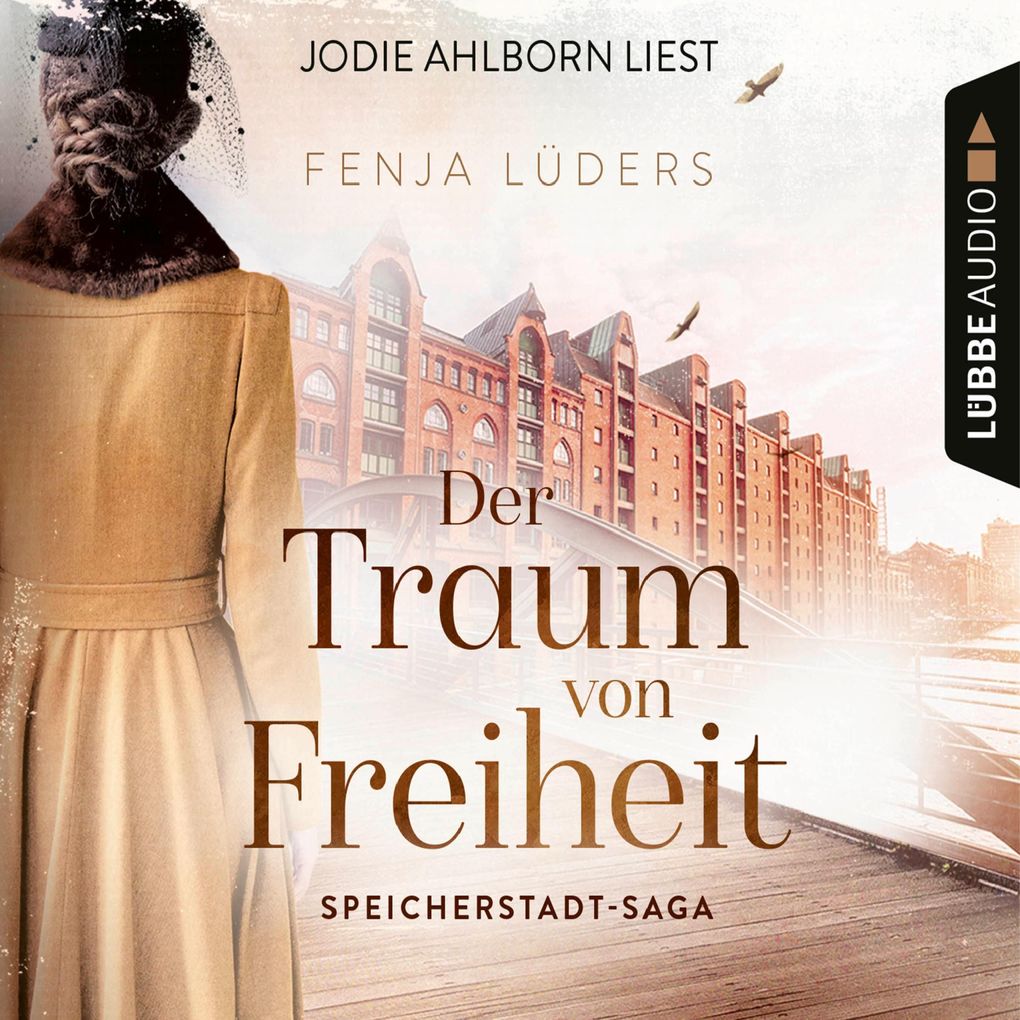 Der Traum von Freiheit - Speicherstadt-Saga Teil 3
