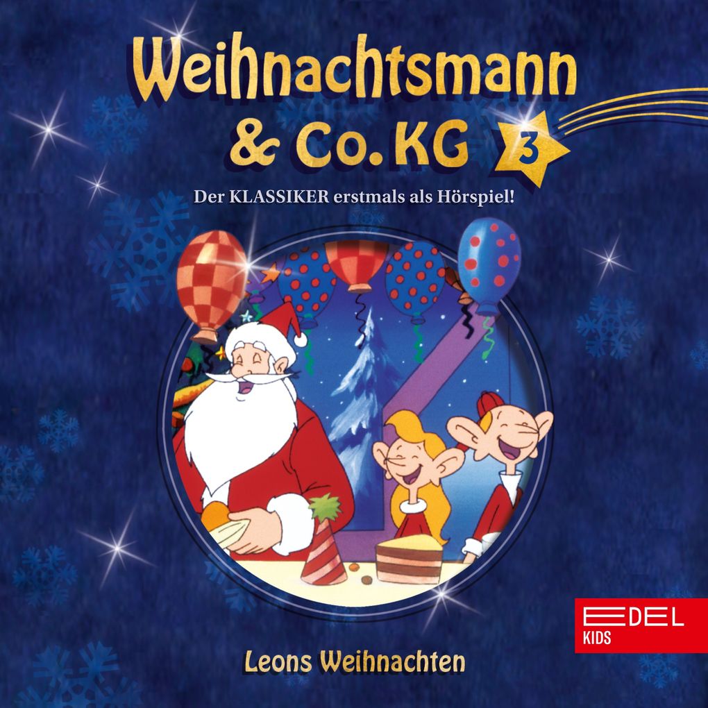 Image of Folge 3: Mission im Weltraum / Leons Weihnachten (Das Original-Hörspiel zur TV-Serie)