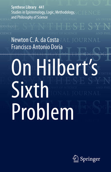 On Hilbert‘s Sixth Problem