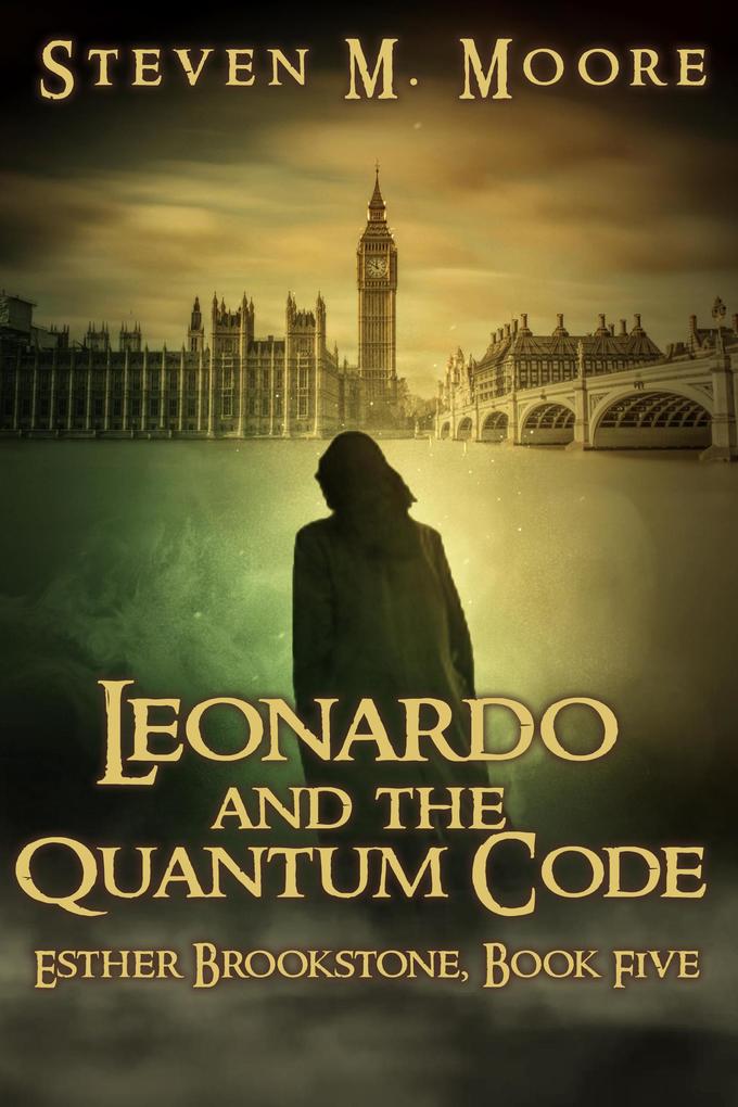 Leonardo and the Quantum Code (Esther Brookstone Art Detective #5)