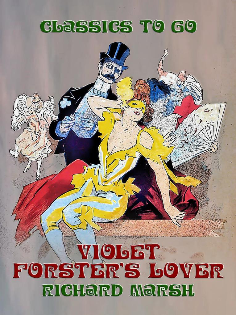 Violet Forster‘s Lover