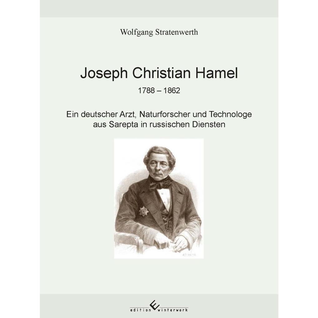 Joseph Christian Hamel 1788-1862