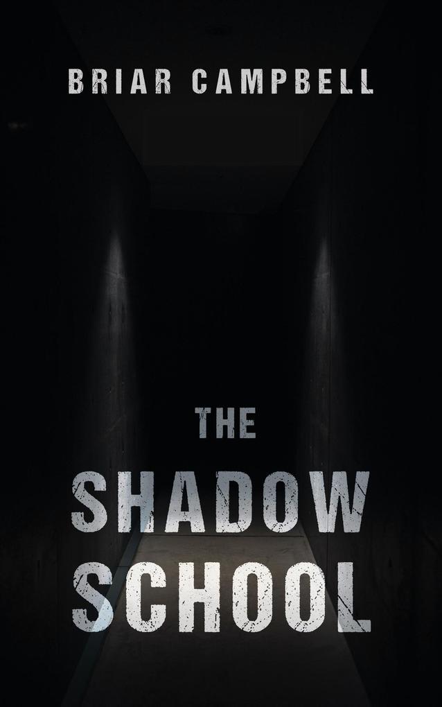 The Shadow School